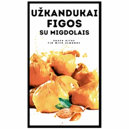 Užkandukai figos įdarytos migdolų riešutais